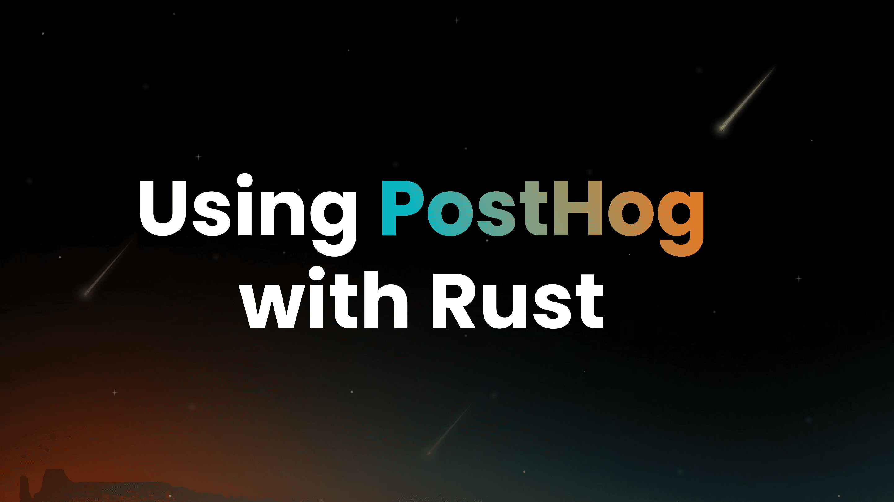 Using PostHog with Rust