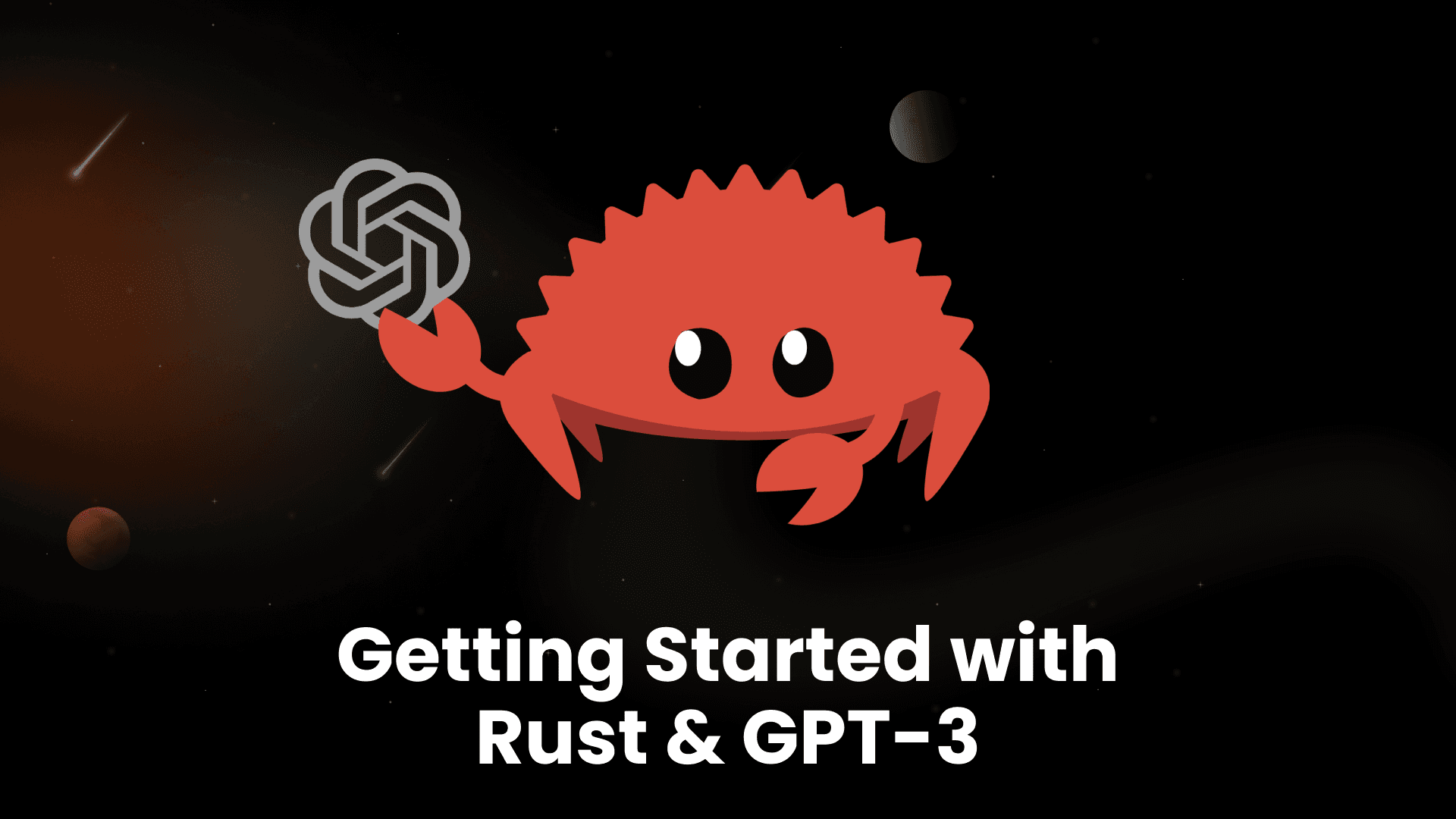 Getting Started with Rust & GPT-3